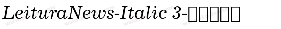 LeituraNews-Italic 3字体转换